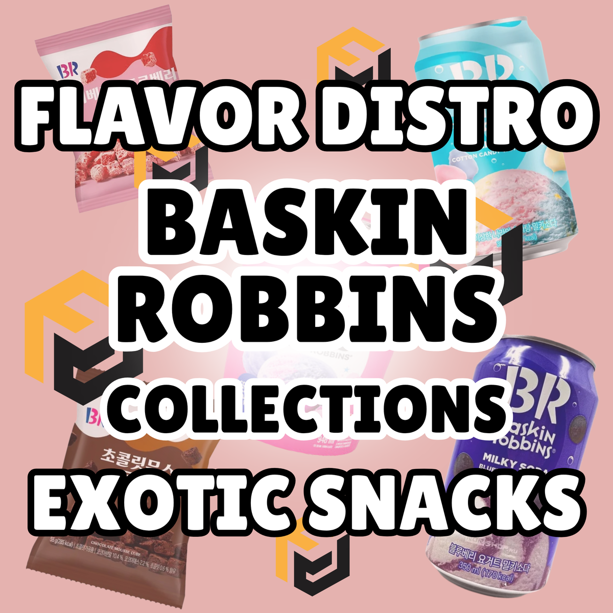 Baskin Robbins Collection